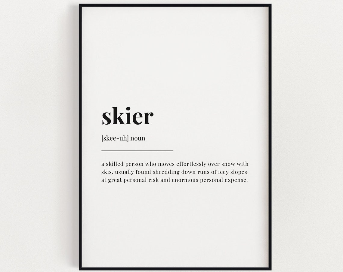 Skier Definition Meaning Wall Art Definition Print Home Decor Instant