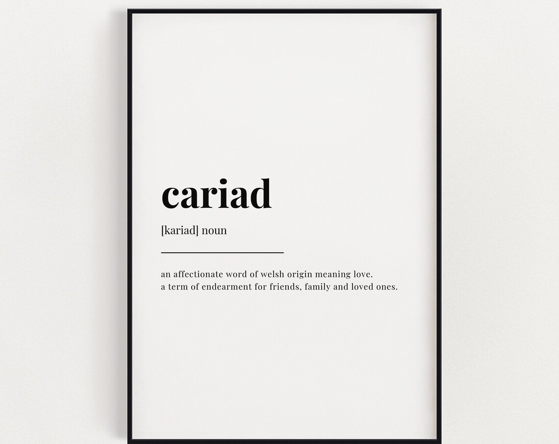 Cariad Definition Print, Welsh Saying Poster Print