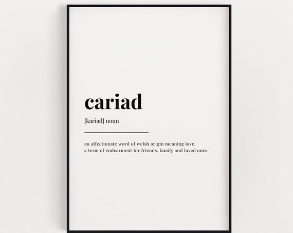 Cariad Definition Print, Welsh Saying Poster Print