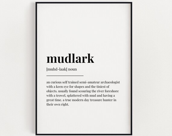 Mudlark Definition Dictionary Poster Gift for Treasure Hunter River Explorer Art