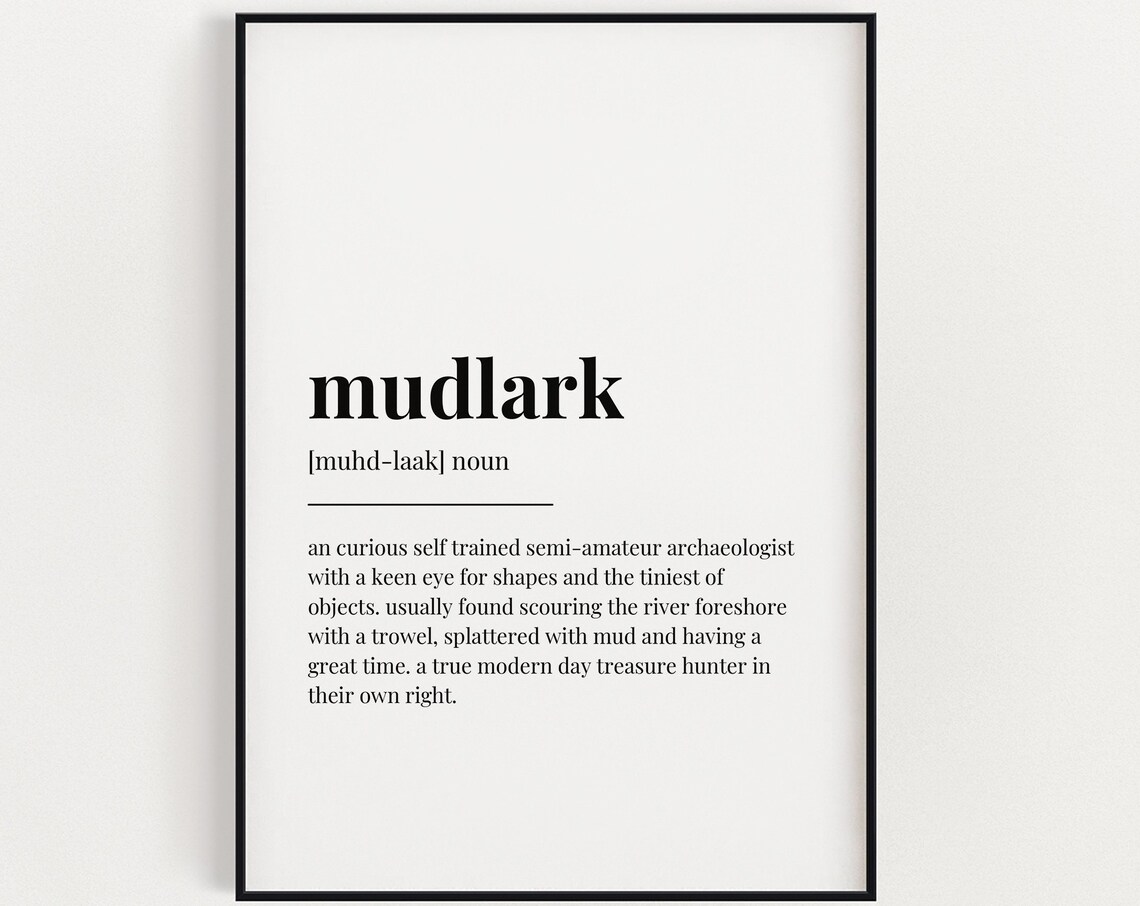 Mudlark Definition Dictionary Poster Gift for Treasure Hunter River Explorer Art