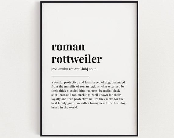 Roman Rottweiler Definition Print Wall Art Print Roman Rottweiler Print Definition Print Quote Print