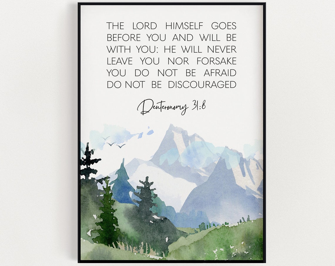 Deuteronomy 31:8 Mountain Poster Bible Verse Christian Home Decor
