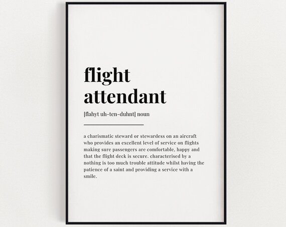 Funny Flight Attendant Definition Typographic Wall Art Gift for Cabin Crew