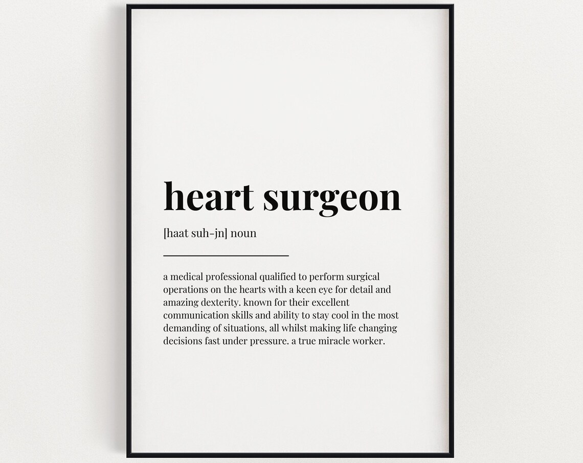 Heart Surgeon Definition Meaningful Medical Hero Appreciation Print