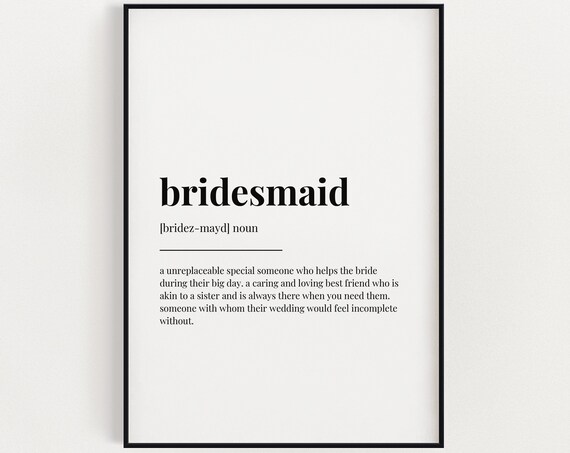 Bridesmaid Definition Noun Elegant Wedding Gift Typographic Quote Poster