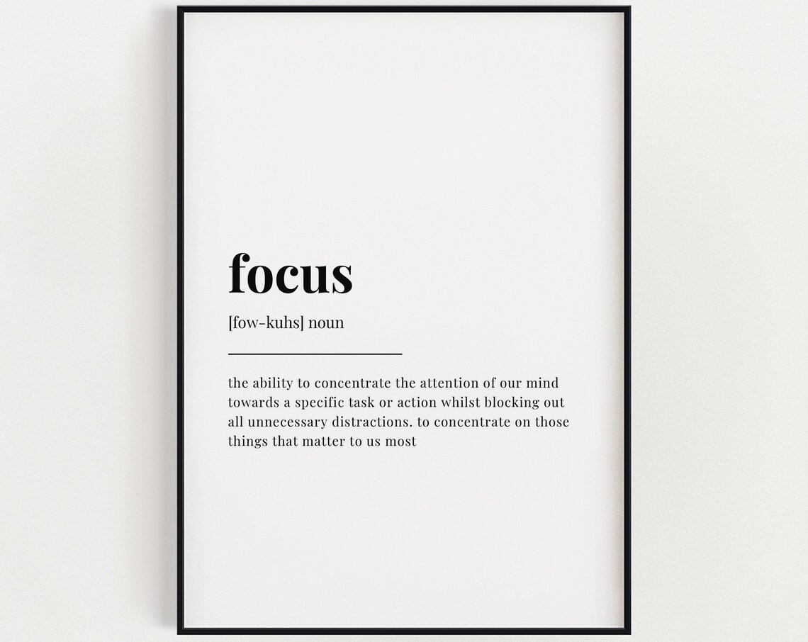 Focus Definition Meaning, Typography Quote