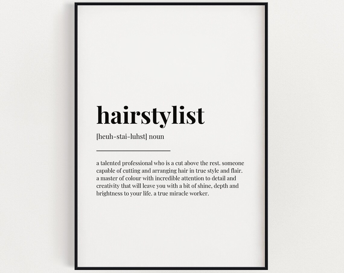 Hairstylist Definition Art Print, Hair Salon Quote