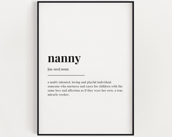 Nanny Definition Dictionary Art Poster Thoughtful Gift for a Nanny Thank You Present
