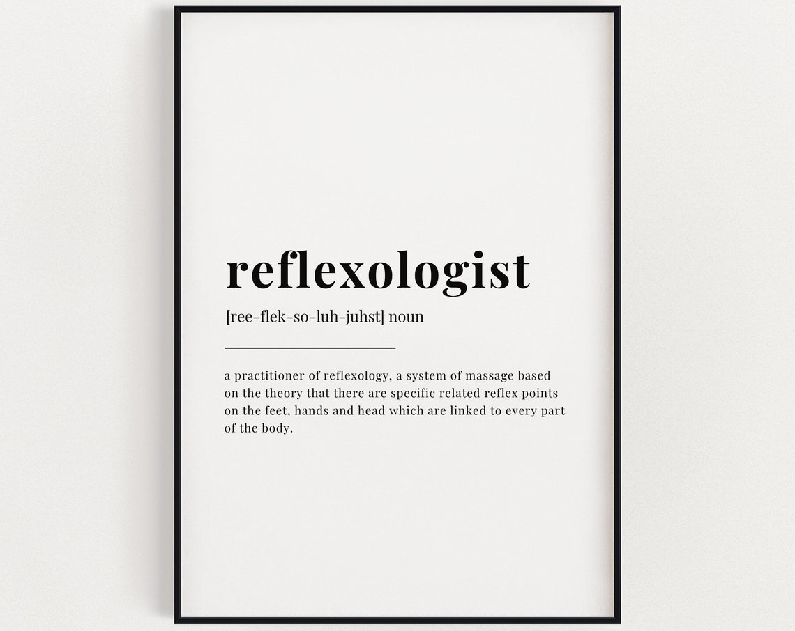 Reflexologist Definition Print Wall Art Print Reflexologist Print Definition Print Quote Print Reflexologist Thank You Gift Wall Decor
