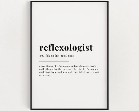 Reflexologist Definition Print Wall Art Print Reflexologist Print Definition Print Quote Print Reflexologist Thank You Gift Wall Decor
