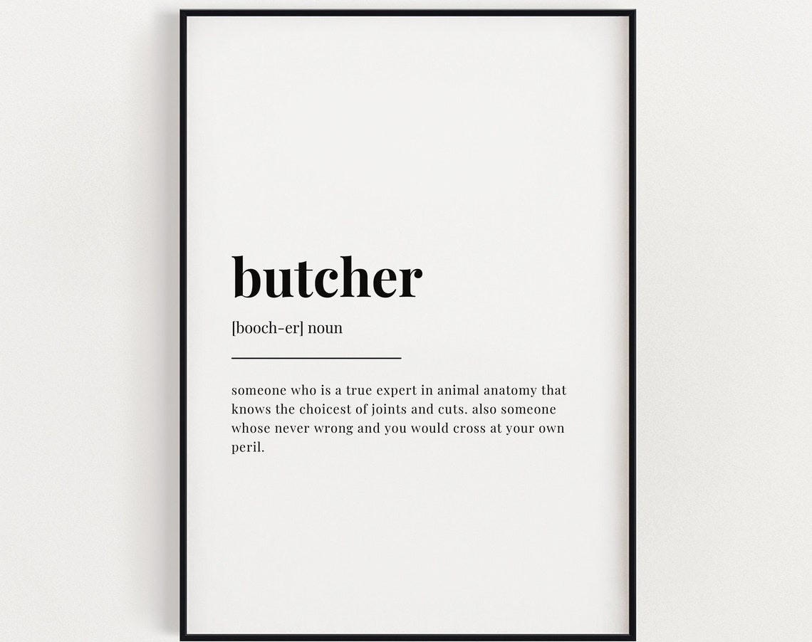 Butcher Definition Meaning Wall Art Definition Print Home Decor Instant