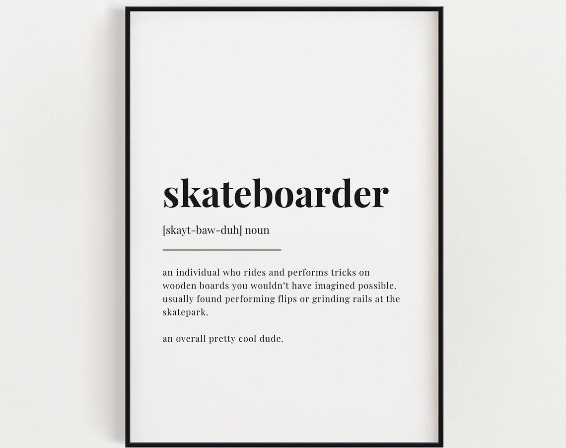 Skateboarder Definition Quote Art Print