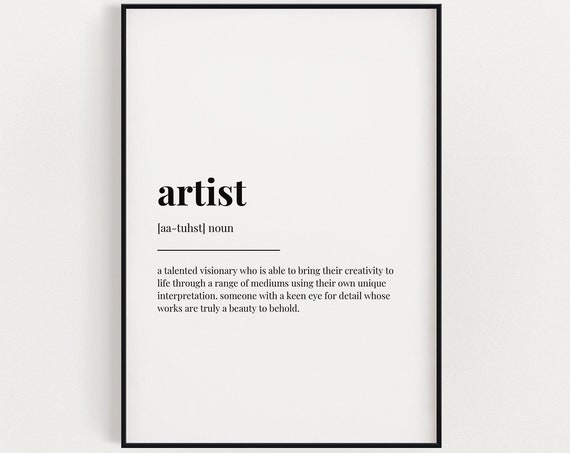 Artist Definition Quote Print, Gift for Artist