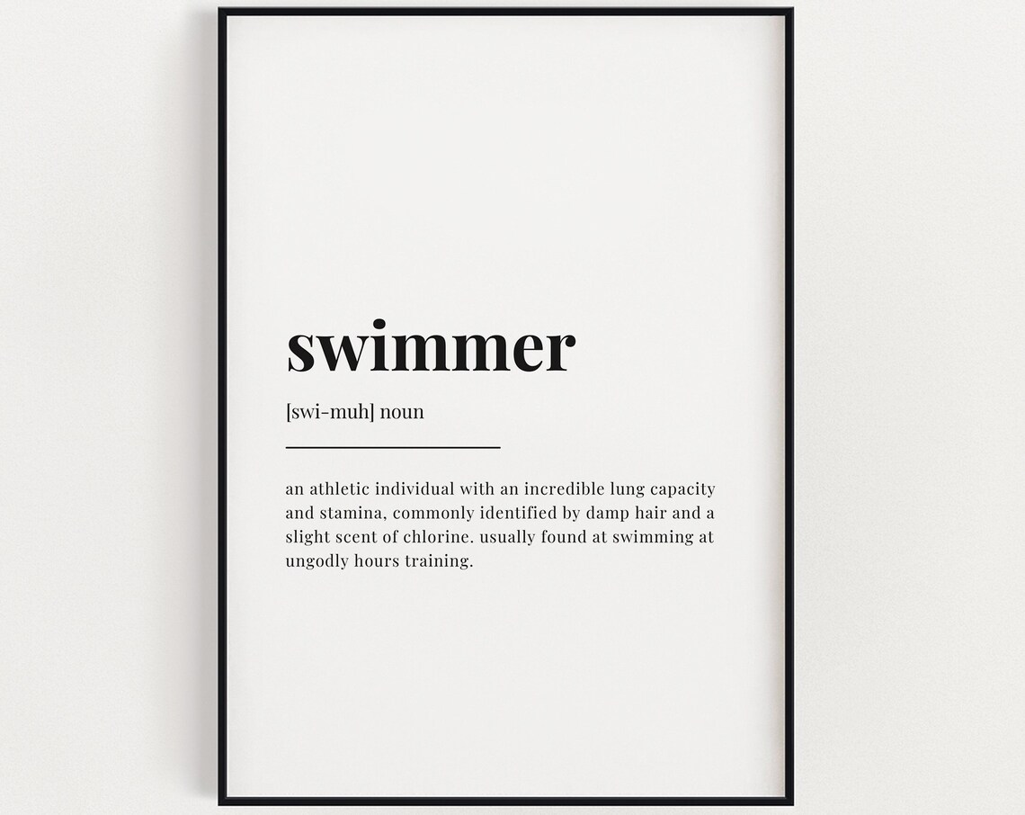 Swimmer Definition Meaning Quote Print, Gift