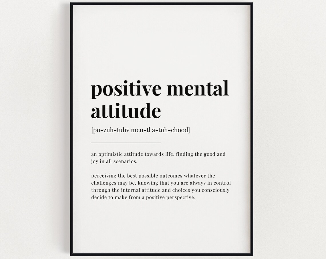 Positive Mental Attitude Quote, Typography Art Print