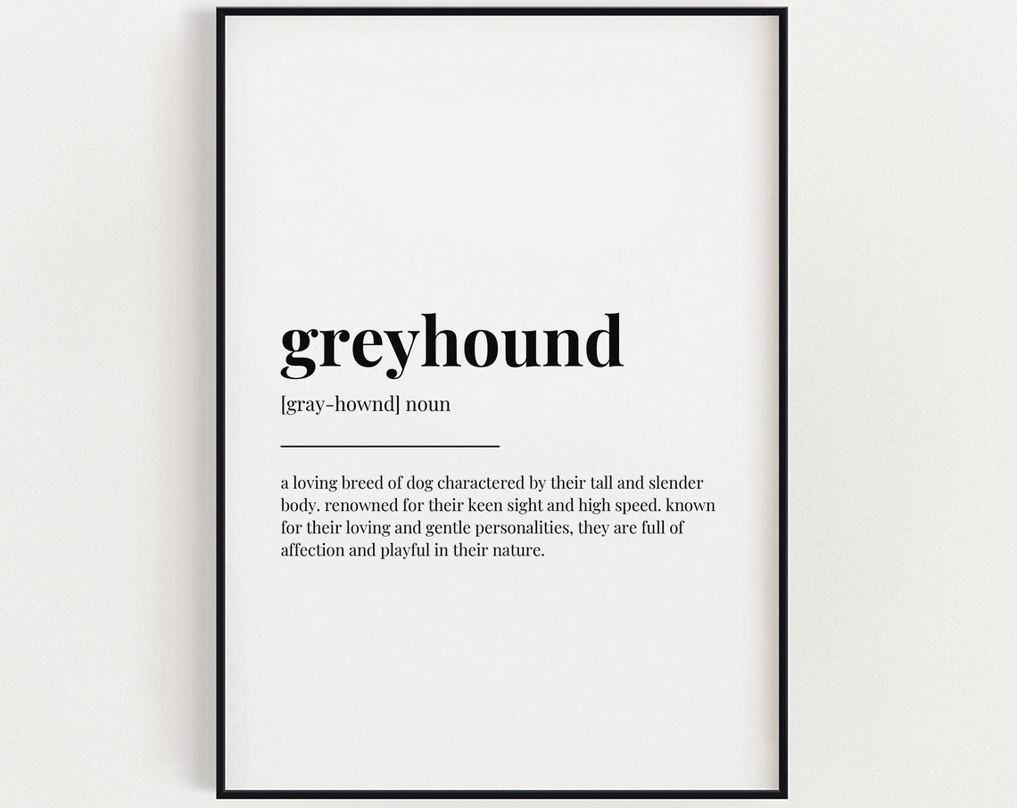Greyhound Meaning Print Wall Art Definition Print Home Decor Instant