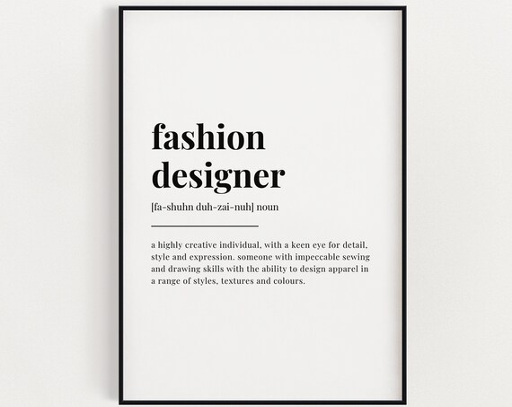 Fashion Designer Definition Art Print, Gift For