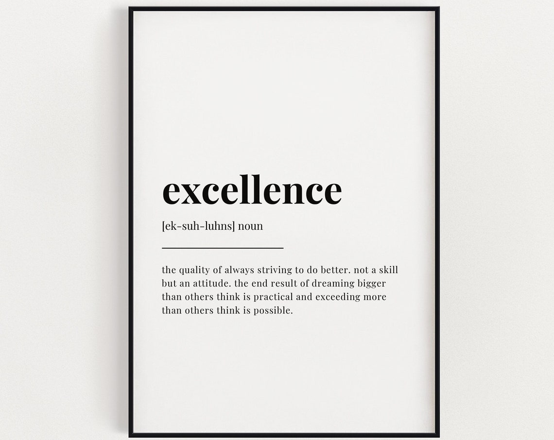 Excellence Definition Minimalist Dictionary Typography Poster