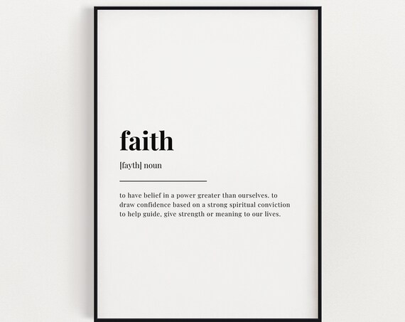 Faith Belief In A Power Greater Spiritual Dictionary Definition Poster
