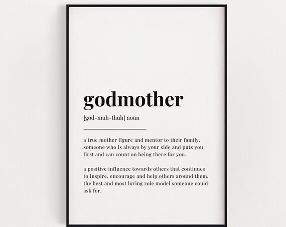 Godmother Definition Print, Quote Gift Wall Art Print
