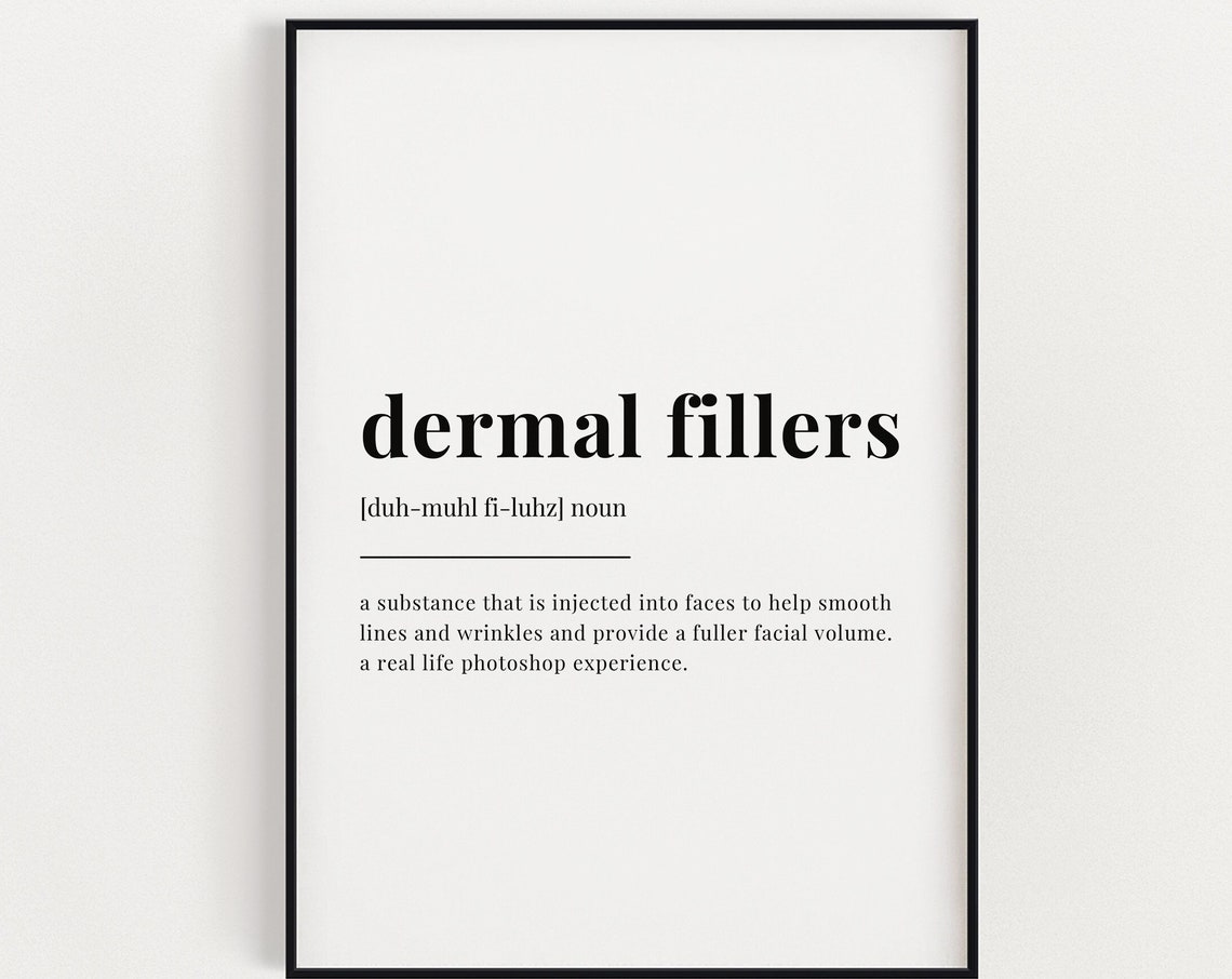 Dermal Fillers Funny Definition Dictionary Style Med Spa Poster