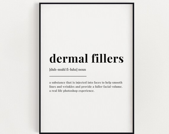 Dermal Fillers Funny Definition Dictionary Style Med Spa Poster