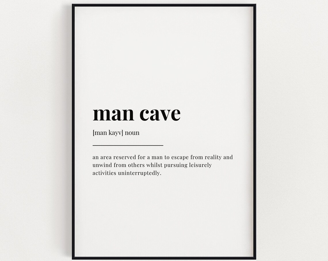 Man Cave Definition Meaning, Funny Typography