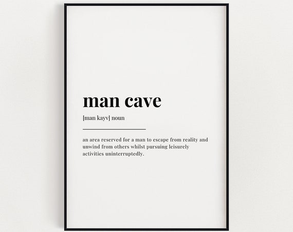 Man Cave Definition Meaning, Funny Typography