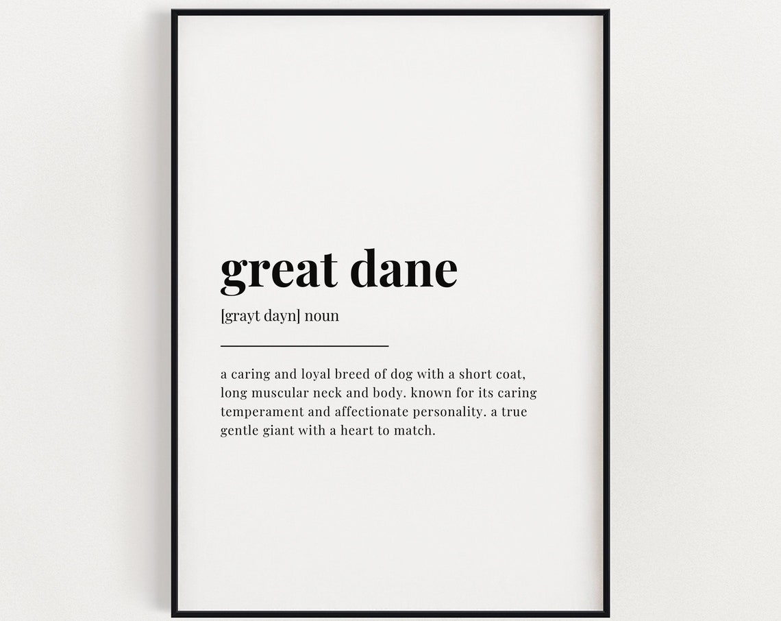 Great Dane Definition Print Wall Art Print Great Dane Print Definition Print Quote Print Great Dane Art Home Decor