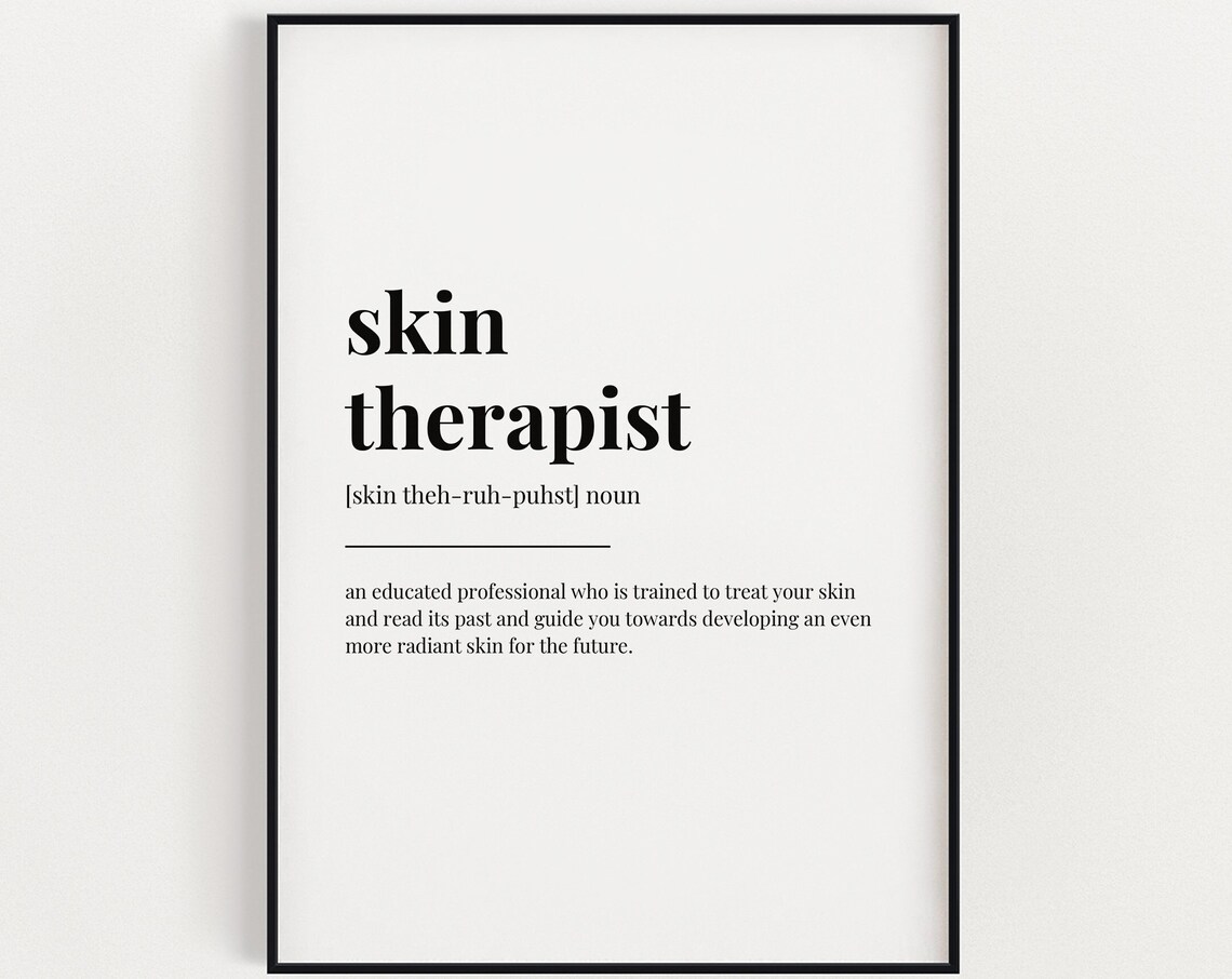 Skin Therapist Definition Quote, Art Print