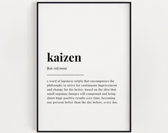 Kaizen Definition Quote Art Print