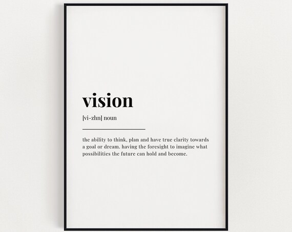 Vision Definition Minimalist Dictionary Typography Motivational Art Poster