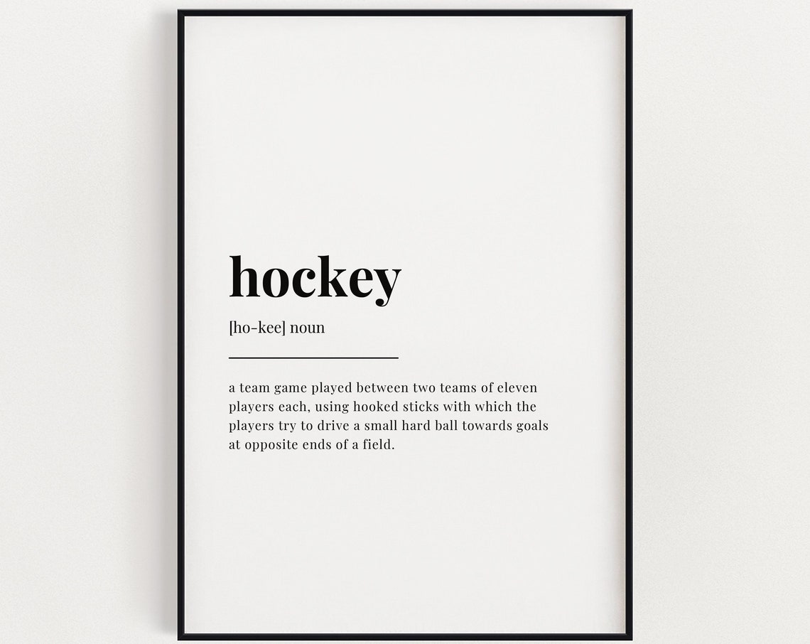 Hockey Definition Meaning Quote Print, Funny Typography