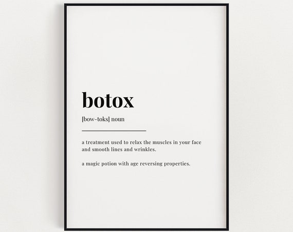 Botox Definition Print Wall Art Print Quote Wall Art Definition Print Home Decoration Wall Decor Trendy Wall Art Modern Wall Art