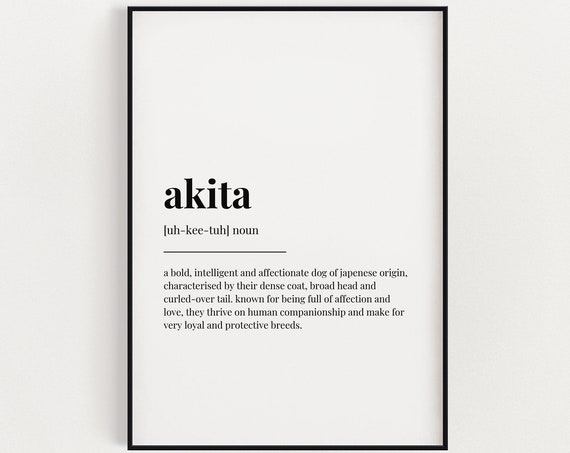 Akita Definition Meaning Wall Art Akita Print Definition Print Print Instant