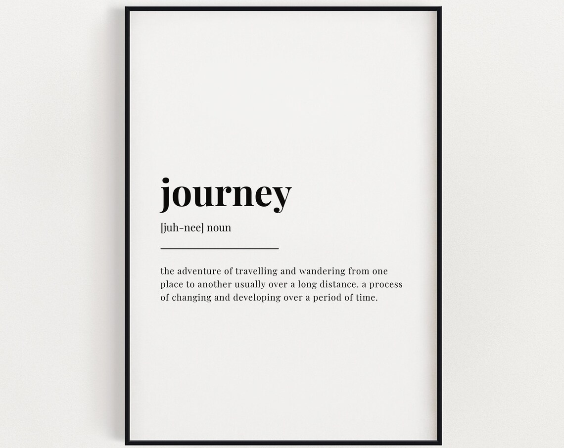 Journey Definition Meaning Travel Poster