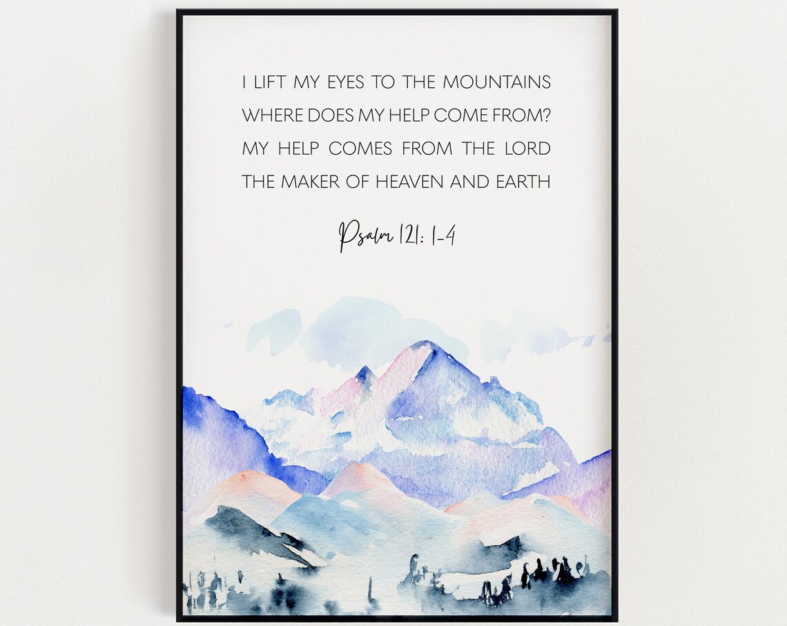 Psalm 121 1-4 Scripture Wall Art, Bible Verse