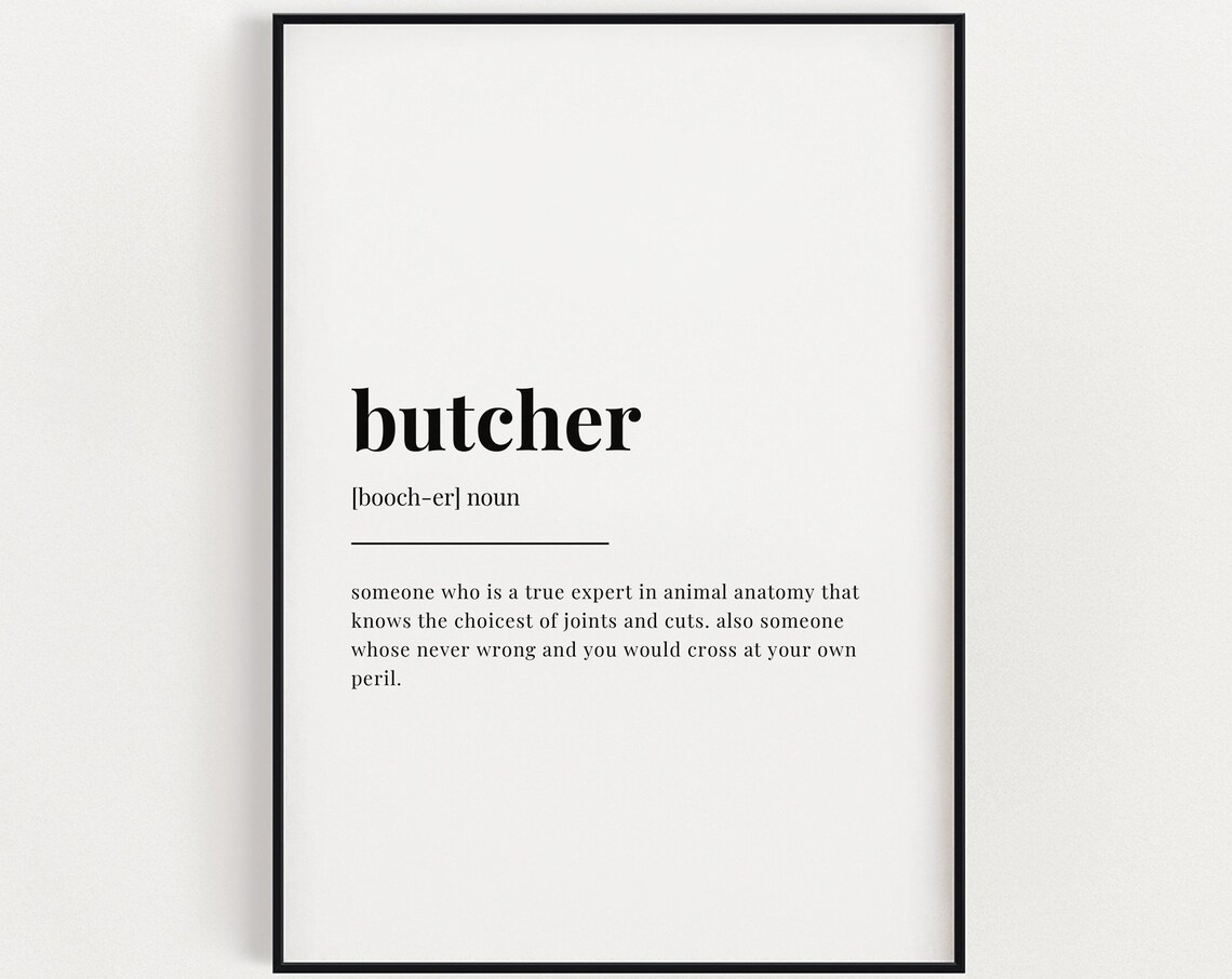 Butcher Definition Quote Print, Kitchen Wall Art