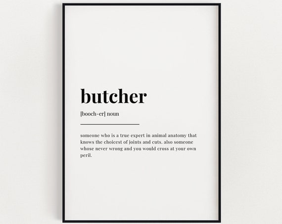 Butcher Definition Quote Print, Kitchen Wall Art