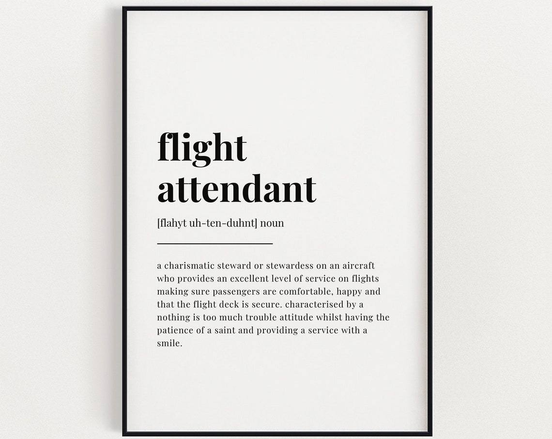 Flight Attendant Definition Gift Typography Cabin Crew Quote Poster