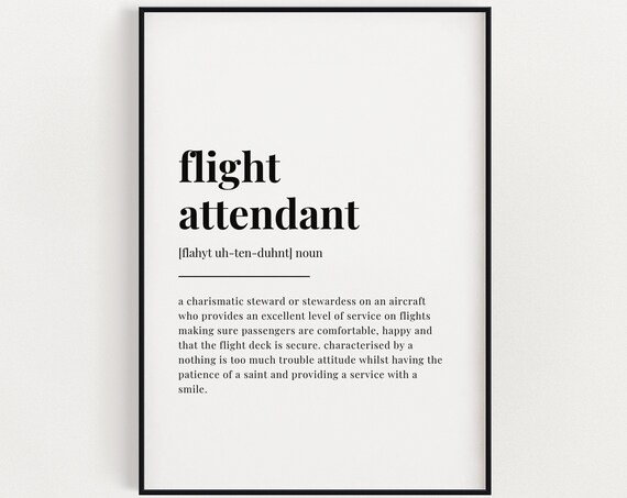 Flight Attendant Definition Gift Typography Cabin Crew Quote Poster