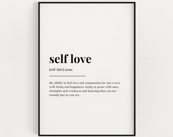 Self Love Definition Quote, Art Print