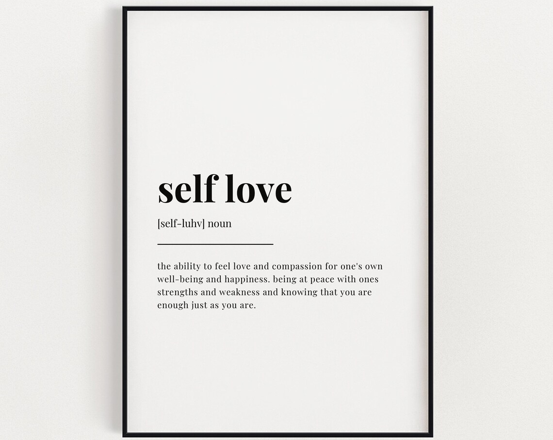 Self Love Definition Quote, Art Print