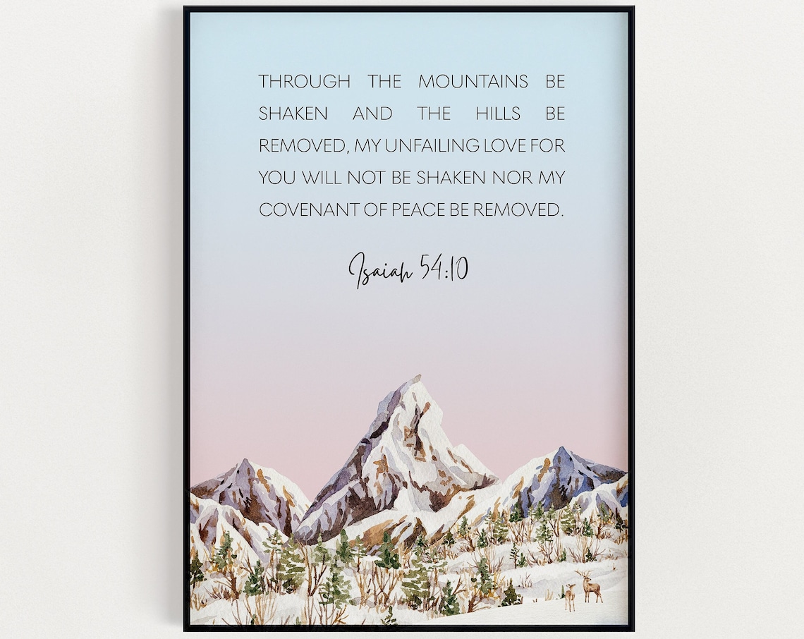 Isaiah 54:10 Snowy Mountains Poster Bible Verse Christian Home Decor