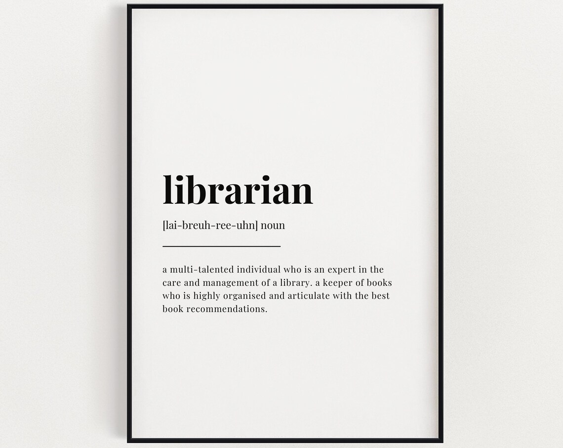 Librarian Definition Quote Art Print, Retirement Gift