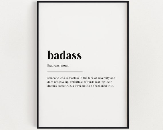 Badass Definition Meaning, Typography Quote
