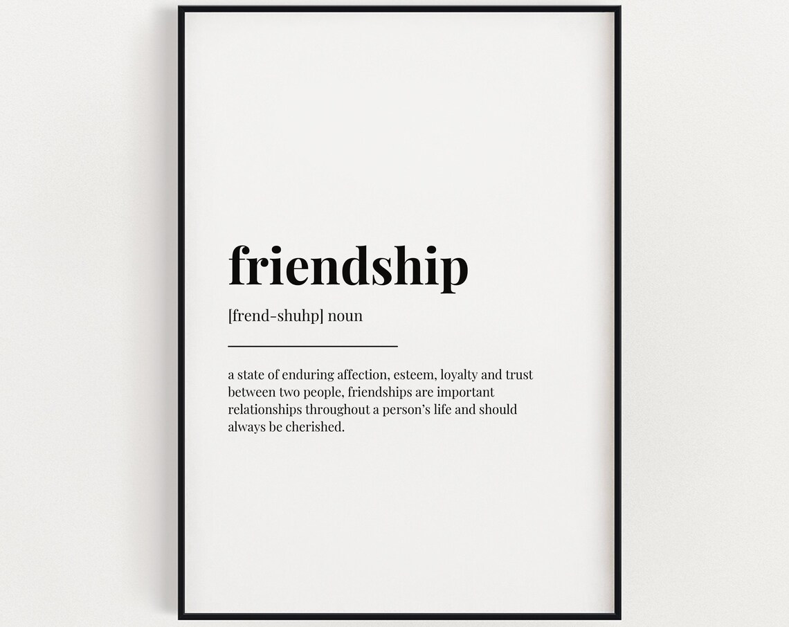 Friendship Definition Quote Art Print, Modern Wall Art