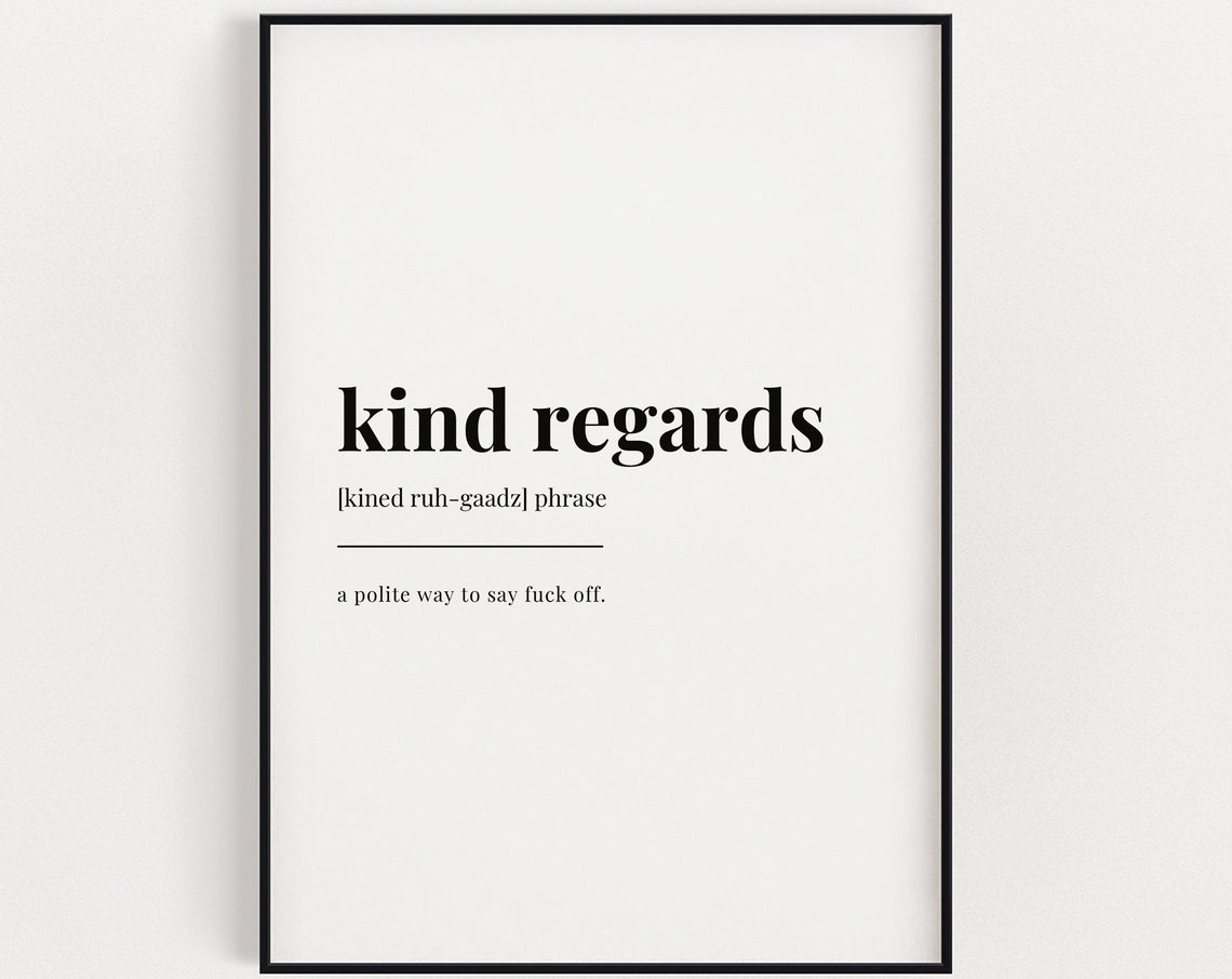 Kind Regards Definition Meaning Wall Art Definition Print Home Dcor Instant