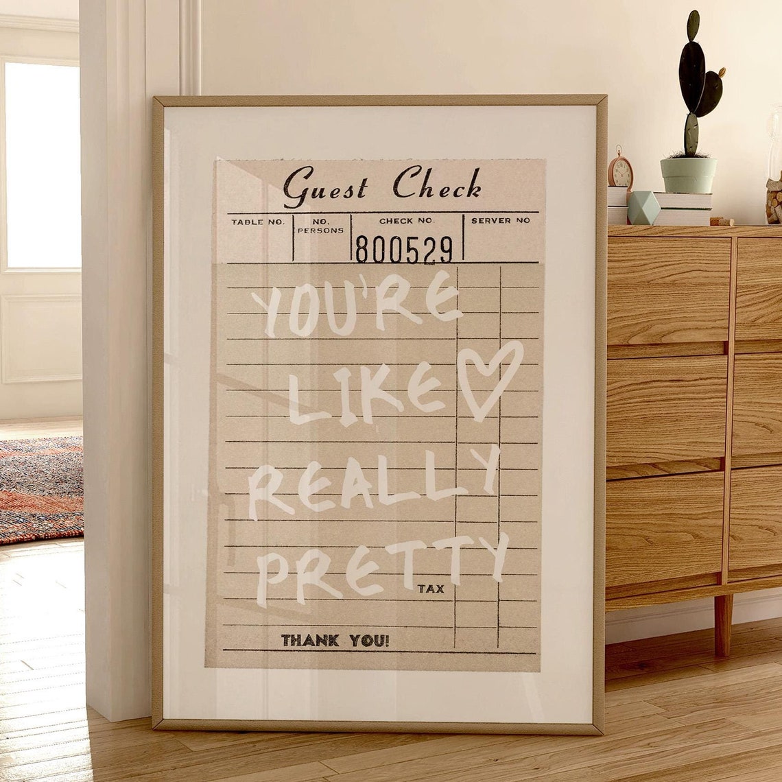 You Are Like Really Pretty Vintage Guest Check Romantic Poster